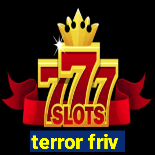 terror friv